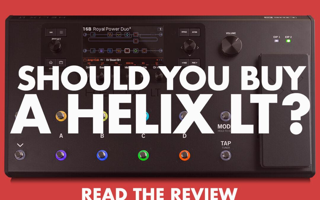 Line 6 Helix LT Review